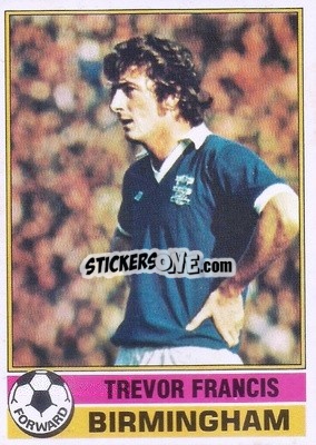 Sticker Trevor Francis - Footballers 1977-1978
 n. 225 - Topps