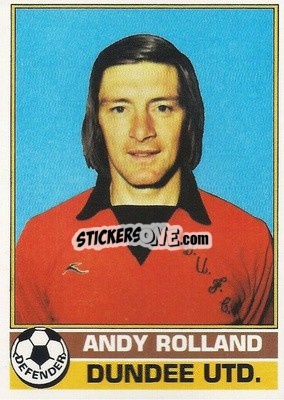 Sticker Andy Rolland - Scottish Footballers 1977-1978
 n. 53 - Topps