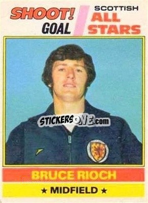 Figurina Bruce Rioch  - Scottish Footballers 1977-1978
 - Topps