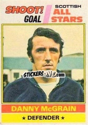 Sticker Danny McGrain  - Scottish Footballers 1977-1978
 - Topps