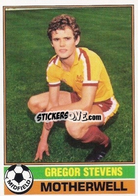 Sticker Gregor Stevens - Scottish Footballers 1977-1978
 - Topps