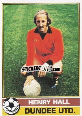 Sticker Henry Hall - Scottish Footballers 1977-1978
 - Topps