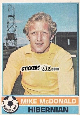 Sticker Mike McDonald - Scottish Footballers 1977-1978
 - Topps