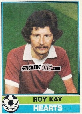 Sticker Roy Kay - Scottish Footballers 1977-1978
 - Topps