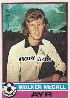 Sticker Walker McCall - Scottish Footballers 1977-1978
 - Topps