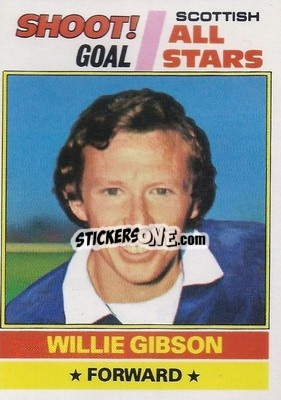 Sticker Willie Gibson  - Scottish Footballers 1977-1978
 - Topps