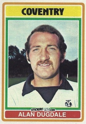 Sticker Alan Dugdale - Footballers 1976-1977
 - Topps