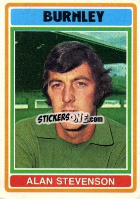 Cromo Alan Stevenson - Footballers 1976-1977
 - Topps