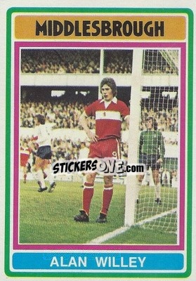 Sticker Alan Willey - Footballers 1976-1977
 - Topps