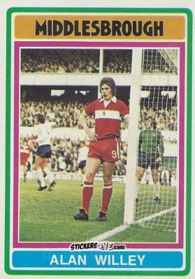 Sticker Alan Willey - Footballers 1976-1977
 - Topps