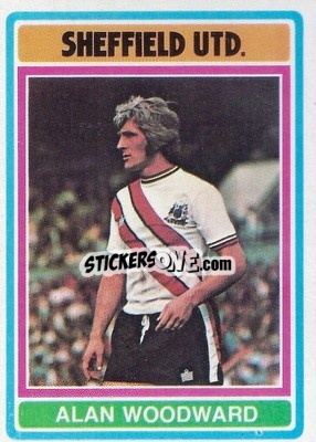 Sticker Alan Woodward - Footballers 1976-1977
 - Topps