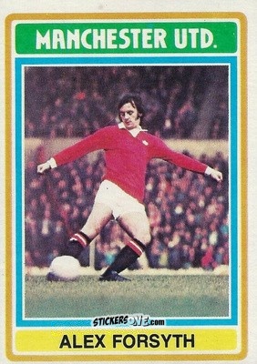 Sticker Alex Forsyth - Footballers 1976-1977
 n. 16 - Topps