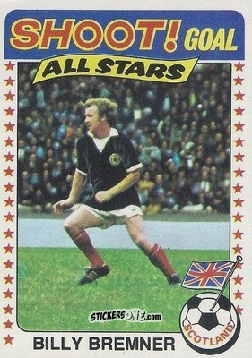 Cromo Billy Bremner - Footballers 1976-1977
 - Topps