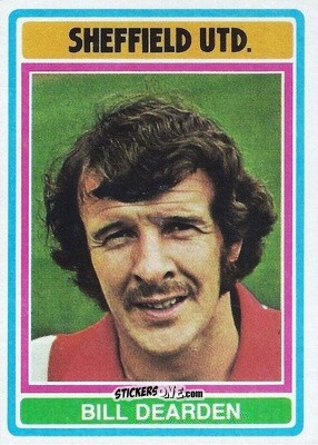 Sticker Billy Dearden - Footballers 1976-1977
 n. 72 - Topps