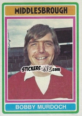 Cromo Bobby Murdoch - Footballers 1976-1977
 - Topps