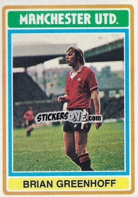 Cromo Brian Greenhoff - Footballers 1976-1977
 n. 43 - Topps
