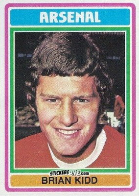 Sticker Brian Kidd - Footballers 1976-1977
 n. 5 - Topps