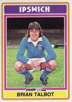 Sticker Brian Talbot - Footballers 1976-1977
 n. 74 - Topps