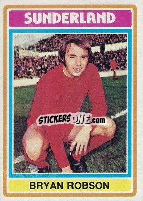 Sticker Bryan Robson - Footballers 1976-1977
 - Topps