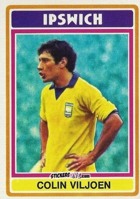 Sticker Colin Viljoen - Footballers 1976-1977
 n. 196 - Topps