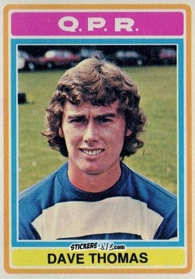 Sticker Dave Thomas - Footballers 1976-1977
 n. 53 - Topps