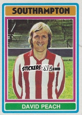 Sticker David Peach - Footballers 1976-1977
 - Topps