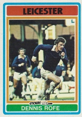 Figurina Dennis Rofe - Footballers 1976-1977
 n. 38 - Topps