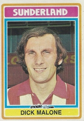Cromo Dick Malone - Footballers 1976-1977
 n. 23 - Topps