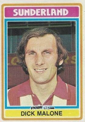 Cromo Dick Malone - Footballers 1976-1977
 - Topps