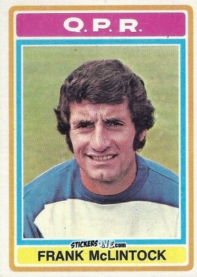 Sticker Frank McLintock - Footballers 1976-1977
 n. 111 - Topps
