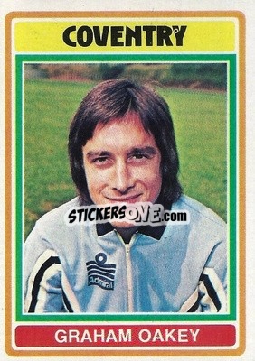 Sticker Graham Oakey - Footballers 1976-1977
 - Topps