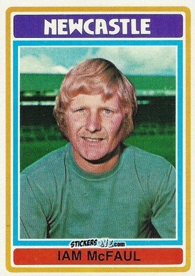 Cromo Iam McFaul - Footballers 1976-1977
 - Topps