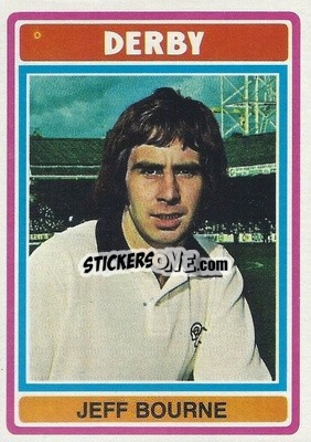 Sticker Jeff Bourne - Footballers 1976-1977
 - Topps