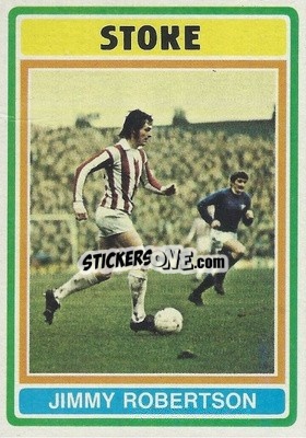 Sticker Jimmy Robertson - Footballers 1976-1977
 - Topps