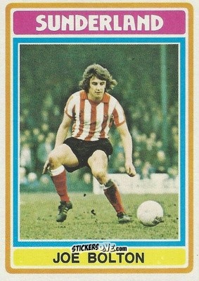 Sticker Joe Bolton - Footballers 1976-1977
 - Topps