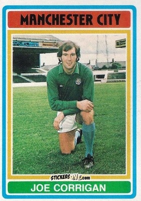 Sticker Joe Corrigan - Footballers 1976-1977
 n. 14 - Topps