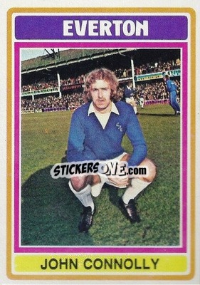 Sticker John Connolly - Footballers 1976-1977
 - Topps