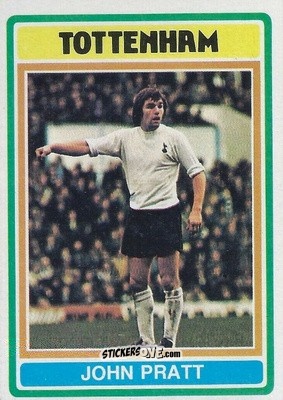 Sticker John Pratt - Footballers 1976-1977
 n. 108 - Topps