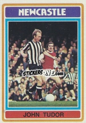 Sticker John Tudor - Footballers 1976-1977
 - Topps