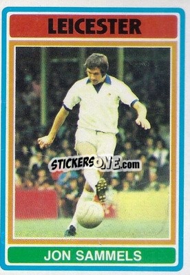 Figurina Jon Sammels - Footballers 1976-1977
 - Topps