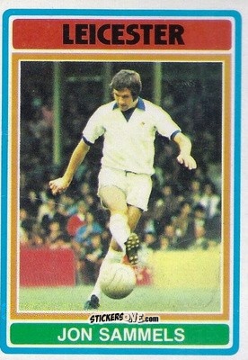 Sticker Jon Sammels - Footballers 1976-1977
 n. 12 - Topps