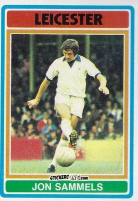 Sticker Jon Sammels - Footballers 1976-1977
 - Topps