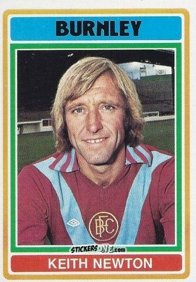 Sticker Keith Newton - Footballers 1976-1977
 n. 52 - Topps