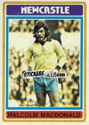 Sticker Malcolm MacDonald - Footballers 1976-1977
 - Topps
