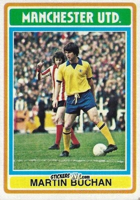 Cromo Martin Buchan - Footballers 1976-1977
 n. 88 - Topps