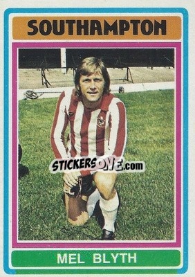 Sticker Mel Blyth - Footballers 1976-1977
 - Topps