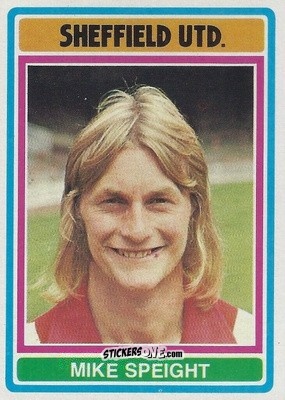 Sticker Mick Speight - Footballers 1976-1977
 n. 99 - Topps