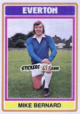 Cromo Mike Bernard - Footballers 1976-1977
 - Topps