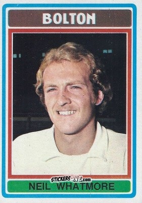 Sticker Neil Whatmore - Footballers 1976-1977
 n. 319 - Topps
