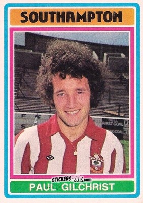 Cromo Paul Gilchrist - Footballers 1976-1977
 n. 203 - Topps